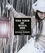 THE TOUR OF MISIA 2008 EIGHTH WORLD [Blu-ray]