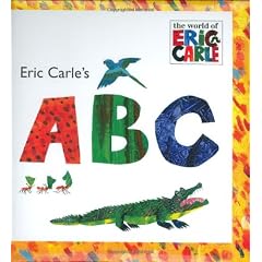 Eric Carle's ABC (The World of Eric Carle)