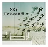 [CD]大橋卓弥 SKY