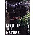 ����仓ގʐ^�W/LIGHT IN THE NATURE