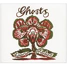 Ghosts