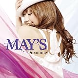 [CD]MAY’S Dreaming(初回盤)(DVD付)