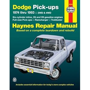 【クリックで詳細表示】Dodge Full-Size Pickups： 1974 thru 1993 (Haynes Repair Manual)： John Haynes： 洋書