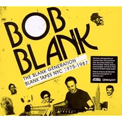 Blank Generation Blank Tapes NYC 1975-1987
