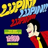 [CD]大野雄二 THE BEST COMPILATION of LUPIN THE THIRD 「LUPIN! LUPIN!! LUPIN!!!」