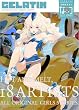 �G�� GELATIN 2009 �Ȃ� (WANIMAGAZINE COMICS)