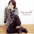 For myself
