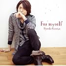 For myself