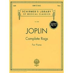 Joplin Complete Rags for Piano (Schirmer's Library of Musical Classics)