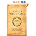 The Instant Millionaire: A Tale of Wisdom and Wealth