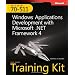 MCTS Self-Paced Training Kit (Exam 70-511): Windows Applications Development With Microsoft .NET Framework 4