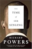 [Book] The Time of Our Singing: A Novel