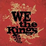 [CD]We the Kings We the Kings