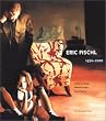 Eric Fischl:  1970-2000