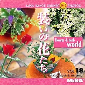 MIXA IMAGE LIBRARY Vol.18 �����̉Ԃ���