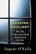 Chasing Daylight: How My Forthcoming Death Transformed My Life