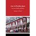 Law In Everyday Japan: Sex, Sumo, Suicide, And Statutes