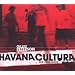 Gilles Peterson presents Havana Cultura - New Cuba Sound [2CD] (BWOOD038CD)