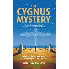The Cygnus Mystery: Unlocking the Ancient Secret of Life's Origins in the Cosmos