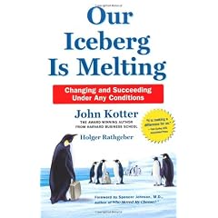 Our Iceberg is Melting: Changing and Succeeding Under Any Conditions