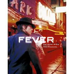 FEVER ���Ċ�ʐ^�W (�^�J���d�JMOOK)