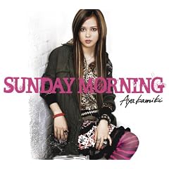 SUNDAY MORNING (KERA�~AYA KAMIKI)(�����)