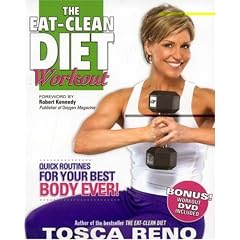 The Eat-Clean Diet Workout: Quick Routines for Your Best Body Ever