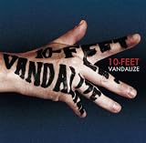 [CD]10-FEET vandalize