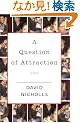 A Question of Attraction: A Novel