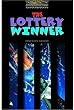 The Lottery Winner: Level 1 (Bookworms Series)