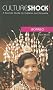 Culture Shock! Borneo: A Survival Guide to Customs and Etiquette