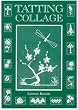 Tatting Collage (Master Craftsmen)