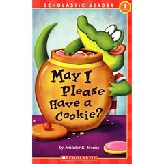 May I Please Have a Cookie? (Scholastic Readers)