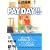 PAY DAY!!! (�V������)