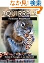 Squirrels: The Animal Answer Guide (Animal Answer Guides)