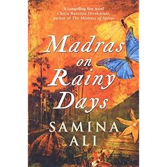 【クリックで詳細表示】Madras on Rainy Days： Samina Ali： 洋書
