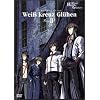 Wei�� kreuz Gluhen II [DVD]
