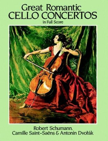  Great Romantic Cello Concertos in Full Score