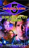 [Book] To Dream in the City of Sorrows (Babylon 5 (Paperback Ballantine))