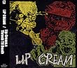 LIP CREAM�fS THRASH TIL DEATH