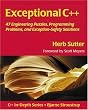 Exceptional C++: 47 Engineering Puzzles, Programming Problems, and Solutions (C++ In-Depth Series)