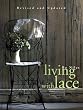 Living with Lace