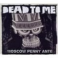 Moscow Penny Ante