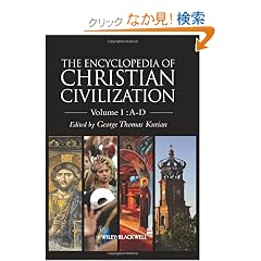 The Encyclopedia of Christian Civilization, 4 Volume Set