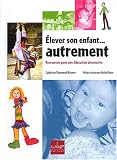 [Book] Elever son enfant... autrement