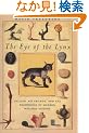The Eye of the Lynx: Galileo, His Friends, and the Beginnings of Modern Natural History