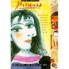 Picasso: Breaking the Rules of Art (Great Artists)