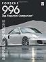 Porsche 996: The Essential Companion