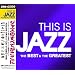THIS IS JAZZ �x�X�g�E�A���h�E�O���C�e�X�g