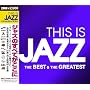 THIS IS JAZZ �x�X�g�E�A���h�E�O���C�e�X�g ~ �I���j�o�X